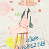Miss.Apple Pie 蘋果派小姐