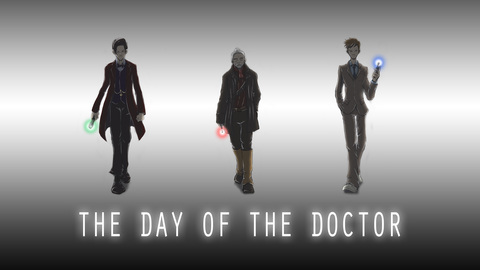 DOCTOR WHO：THE DAY OF THE DOCTOR